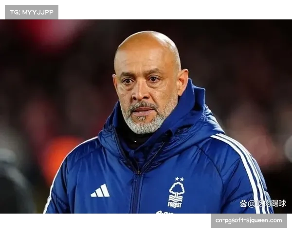 诺丁汉森林赛季挣扎纪实：努诺如何应对伤病与压力